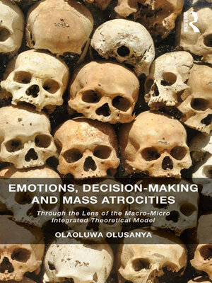 cover image of Emotions, Decision-Making and Mass Atrocities